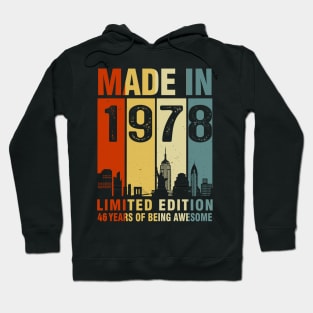 Made In 1978 46th Birthday 46 Years Old Hoodie